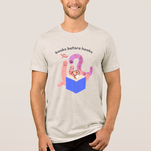 Camiseta Books Before Hooks Worms Tri-Blend Shirt (Frente)