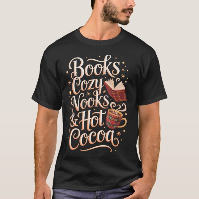 Camiseta Books Cozy Nooks Hot Cocoa Winter Reading Warmth C (Frente)