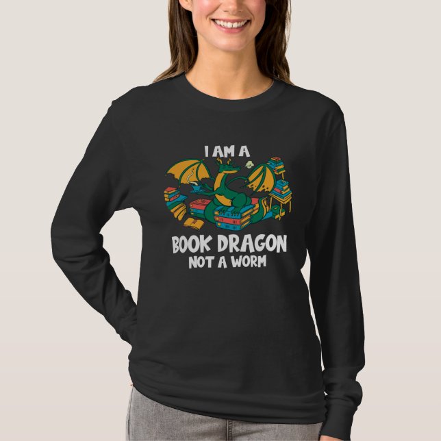 Camiseta Bookworm Books Reading I Am A Book Dragon (Frente)