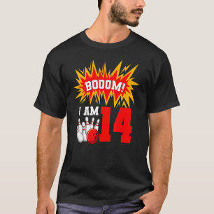 Camiseta Boom I Am 14 Boliche Bowler Bday 1