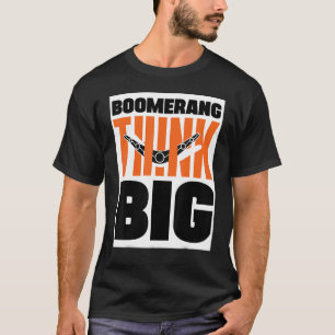 Camiseta Boomerang pensa grande bumerangue jogando esportes