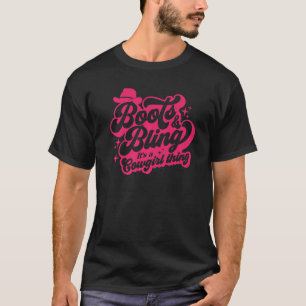 Camiseta Boots and Bling É Uma Coisa De Cowgirl Western Cow