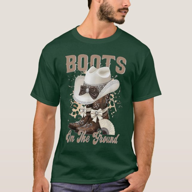 Camiseta Boots On The Ground Boot Cowboy Western Cowgirl Li (Frente)