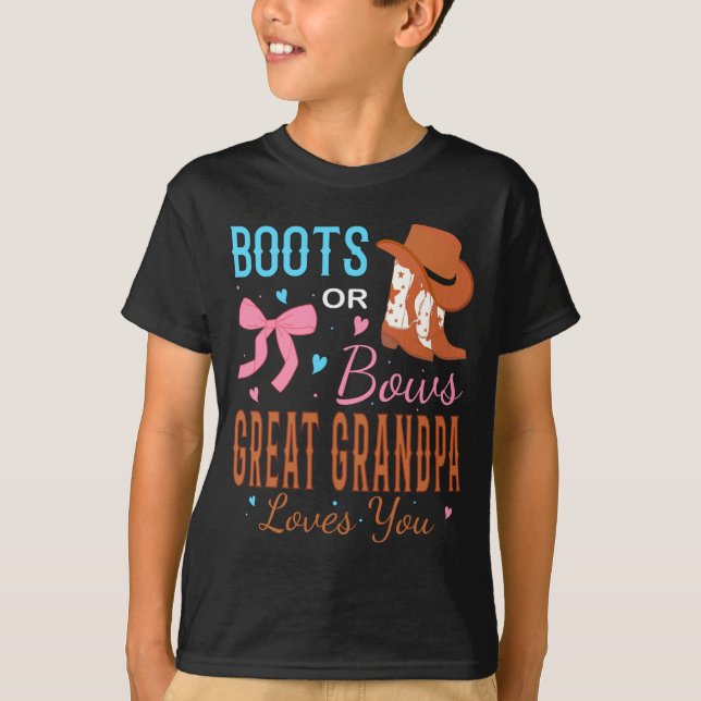 Camiseta Boots Or Bows Great Grandpa Loves You Gender Revea (Frente)