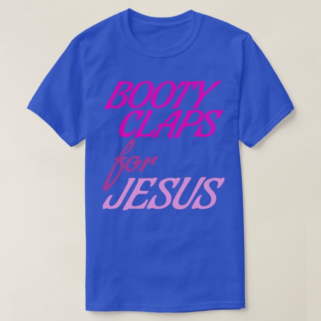 CAMISETA BOOTY CLAPS (Frente do Design)