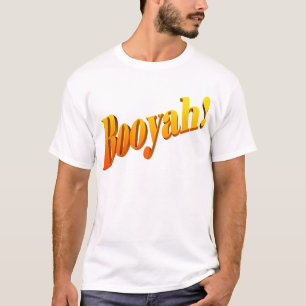 Camiseta Booyah!