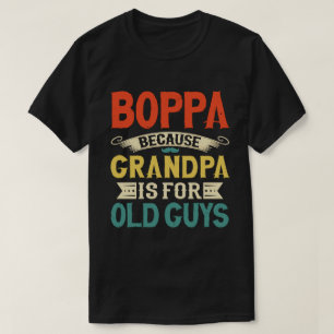 Camiseta Boppa Porque o vovô é para Caras antigas