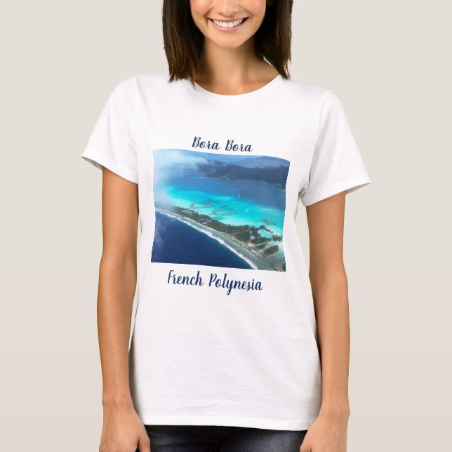 Camiseta Bora Bora, Polinésia Francesa Do Ar (Frente)
