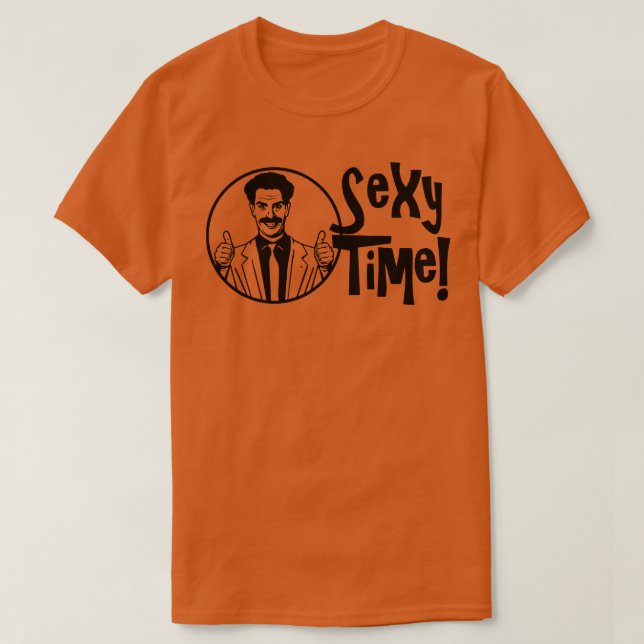 Camiseta Borat Sexy Time (Frente do Design)