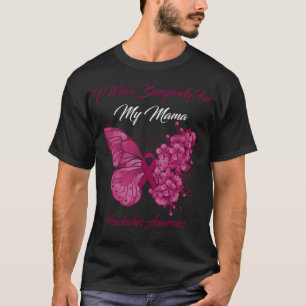 Camiseta Borboleta Eu Visto Borgonha Para Minha Mãe Dores D