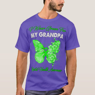 Camiseta Borboleta Eu Visto Verde Para Meu Avô Saúde Mental