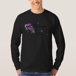 Camiseta Borboleta Memorial Apenas Respire E Acredite Mulhe