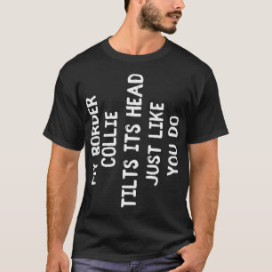 Camiseta Borda Collie Engraçado Cachorro Dão para mulheres