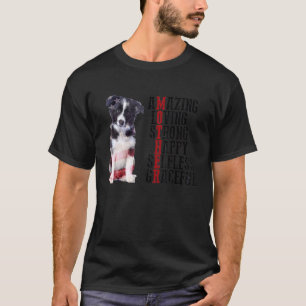 Camiseta Borda Collie Incrível Adorando Forte e Feliz