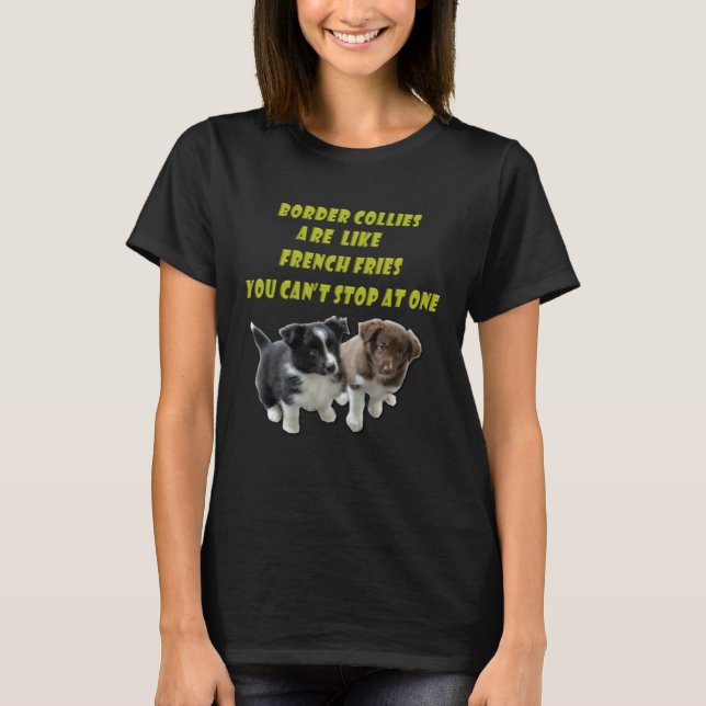 Camiseta Border Collie  French Fries (Frente)