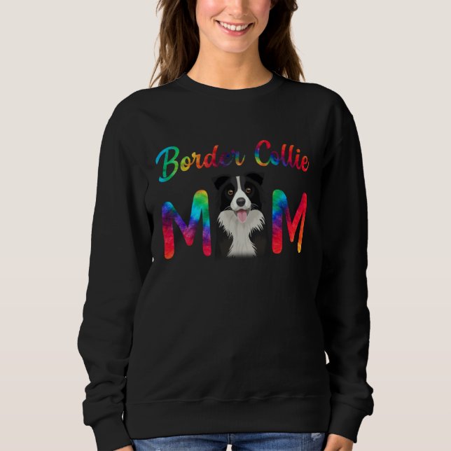 Camiseta Border Collie Mom Tie Dye Dog Mom Mothers Day (Frente)