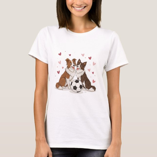 Camiseta Border Collies with soccer ball for Valentine's Da (Frente)