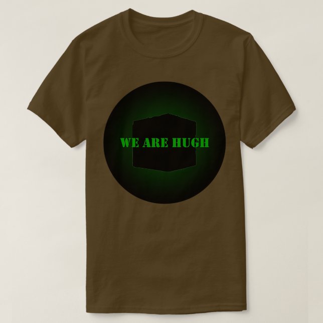 Camiseta Borg somos Hugh (Frente do Design)