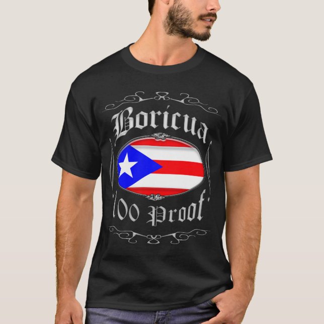 Camiseta Boricua 100 Proof2 (Frente)