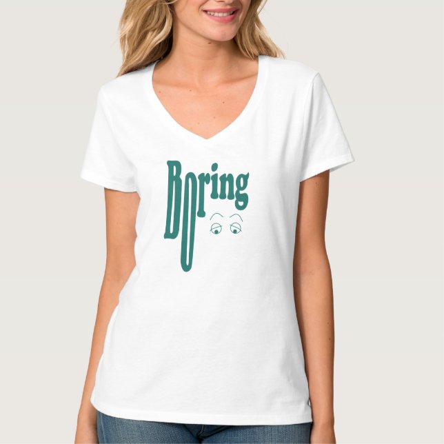 Camiseta Boring (Frente)