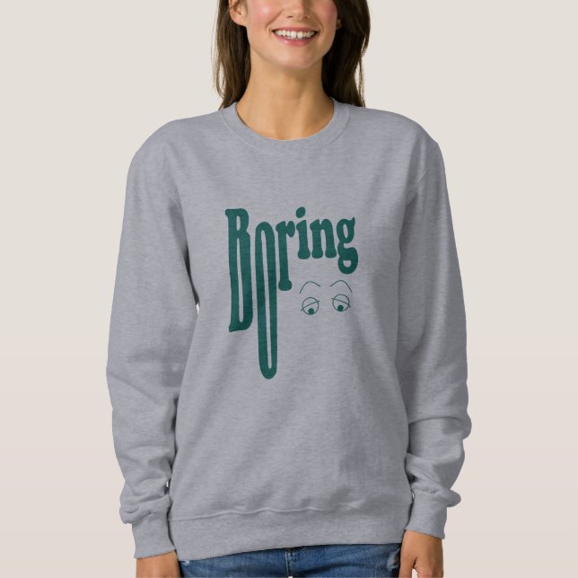 Camiseta Boring (Frente)