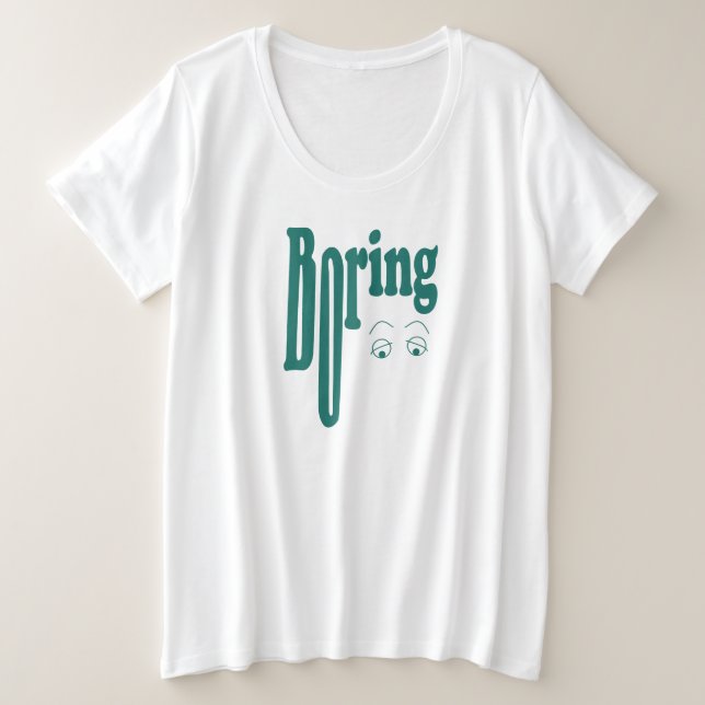 Camiseta Boring (Frente do Design)