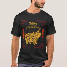Camiseta Born in the Year of the Pig
