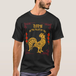 Camiseta Born in the Year of the Rooster
