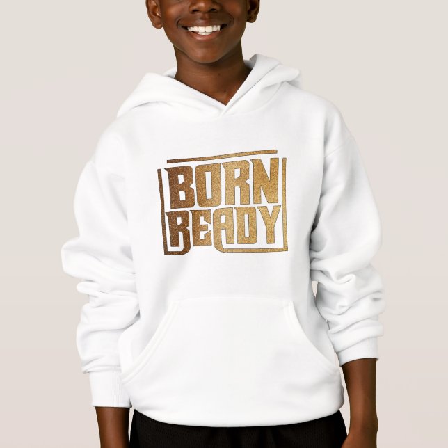 Camiseta Born Ready | Bold Confidence and Power Quote (Frente)