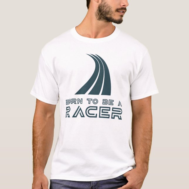 Camiseta Born To Be A Racer (Frente)