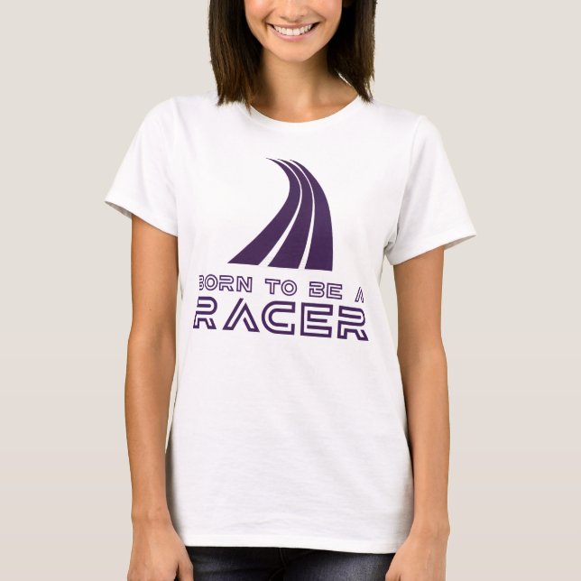 Camiseta Born To Be A Racer (Frente)