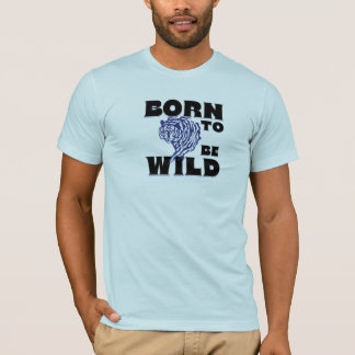 Camiseta Born to Be Wild – Desenho de Tigre Feroz