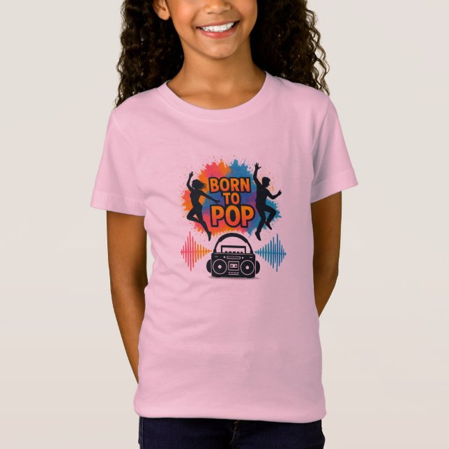 Camiseta Born to Pop Dance & Music Energy Shirt (Frente)