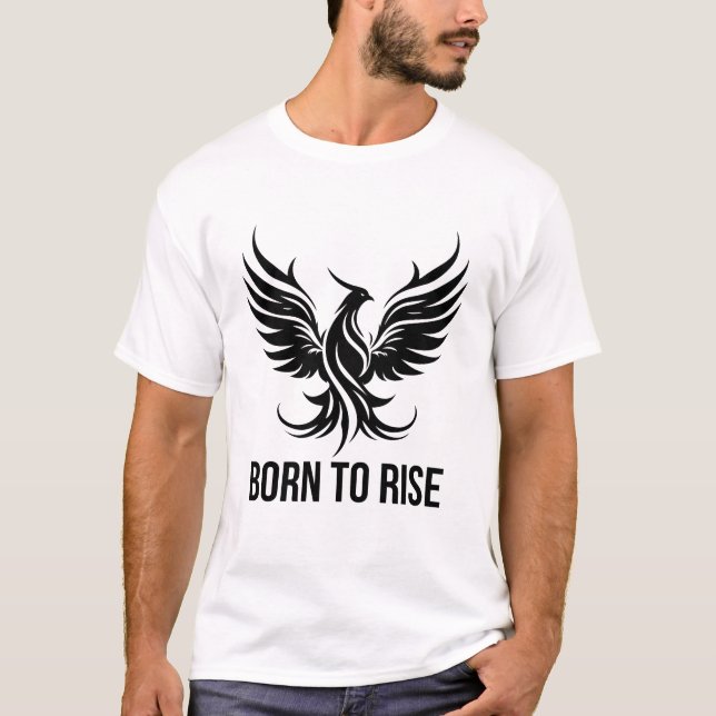 Camiseta Born to Rise Phoenix Graphic Motivational (Frente)