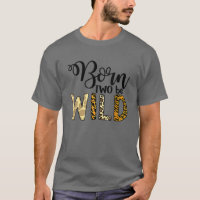 Born Two Be Wild 2Nd Birthday Zoo Animals Nature T