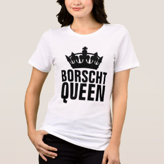 Camiseta BORSCHT QUEEN