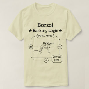 Camiseta Borzoi Barking Logic Funny Dog Owner Sarcástico