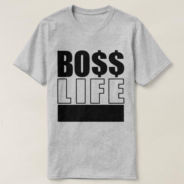 Camiseta Boss Life (Frente do Design)