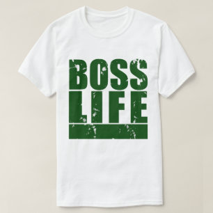 Camiseta Boss Life Homie