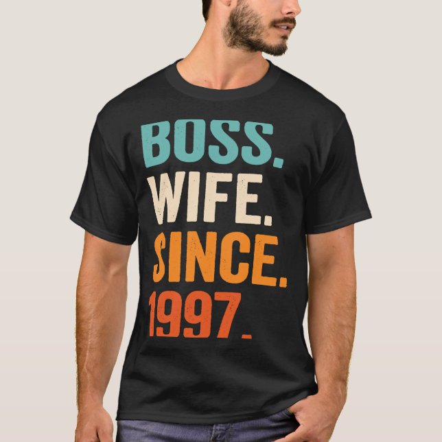 Camiseta Boss Wife Since 1997 26th wedding anniversary (Frente)