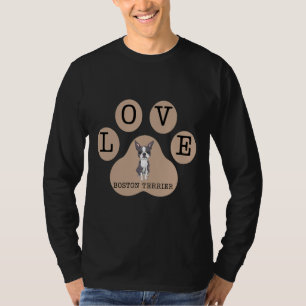 Camiseta Boston Terrier Dog and Love Sign On Latte Brown Co