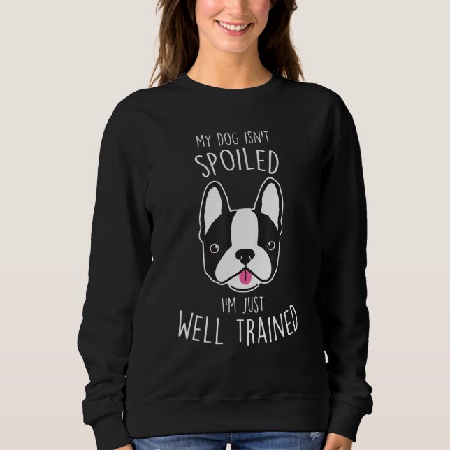 Camiseta Boston Terrier Dog Isn t Spoiled  Cute Pet  Mom (Frente)