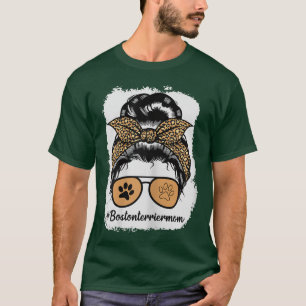 Camiseta Boston Terrier Dog Mãe Sangrando Cabelo Mensageiro