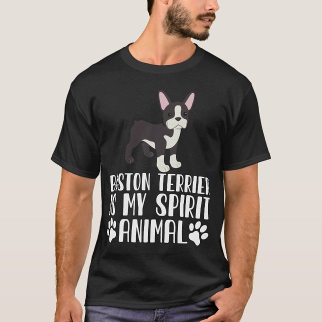 Camiseta Boston Terrier é o meu espírito animal (Frente)