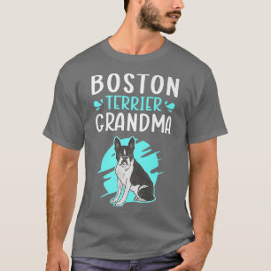 Camiseta Boston Terrier Grandma Dog Owner Boston Terrier P
