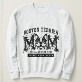 Camiseta Boston Terrier Mãe, mas muito mais legal feminino