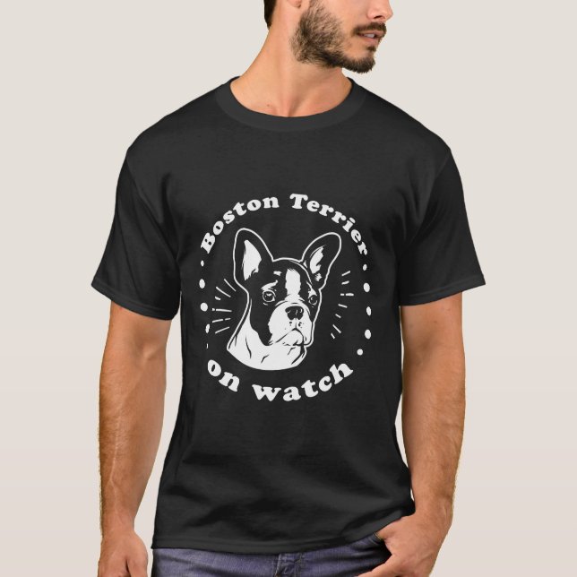 Camiseta Boston Terrier On Watch (Frente)