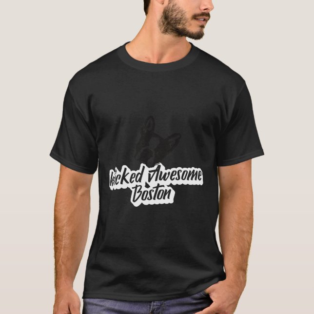 Camiseta Boston Terrier Wicked incrível Boston (Frente)