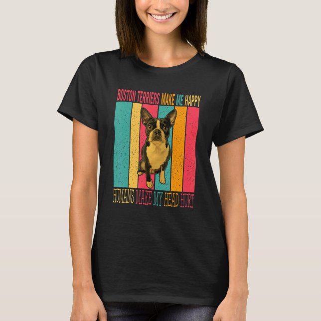 Camiseta Boston Terriers Antigos Deixam Humanos Felizes Faz (Frente)