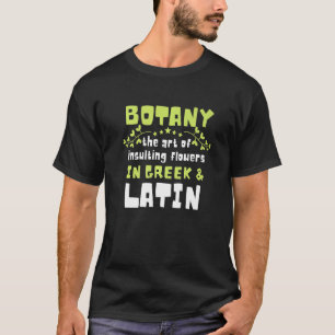 Camiseta Botânica Professional Botanisy Biology Plant Humor